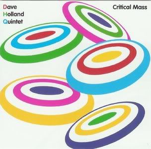 Dave Holland Quintet - Critical Mass 2006