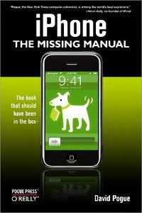 iPhone - The Missing Manual: Covers the iPhone 3G 2ed