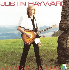 Justin Hayward - Moving Mountains