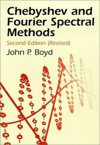 Chebyshev and Fourier Spectral Methods, 2 Ed.