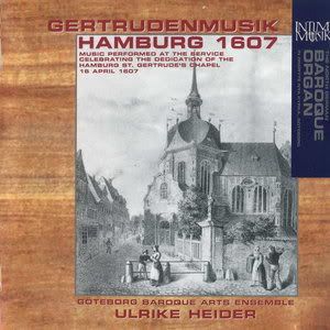 Gertrudenmusik Hamburg 1607 - Goteborg Baroque Arts Ensemble