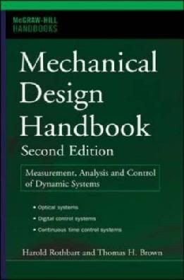 Mechanical Design Handbook, Second Edition