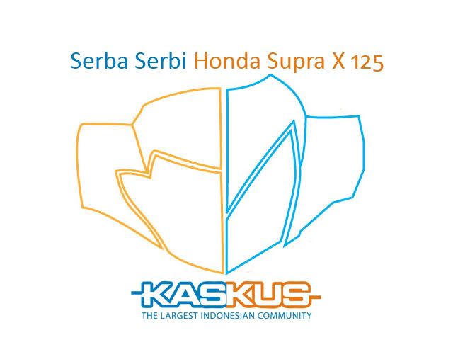 [SHARE] Serba-Serbi Honda Supra X 125 (All Variants) - Ver 4.0 - Part 2 1