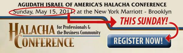 Agudath Israel of America's Halacha Conference- Register Now!