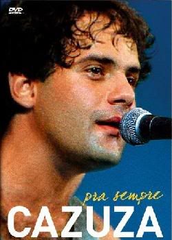 Cazuza Para Sempre Cazuza Para Sempre