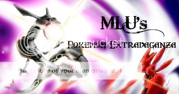 MLU's Pokemon Extravaganza!