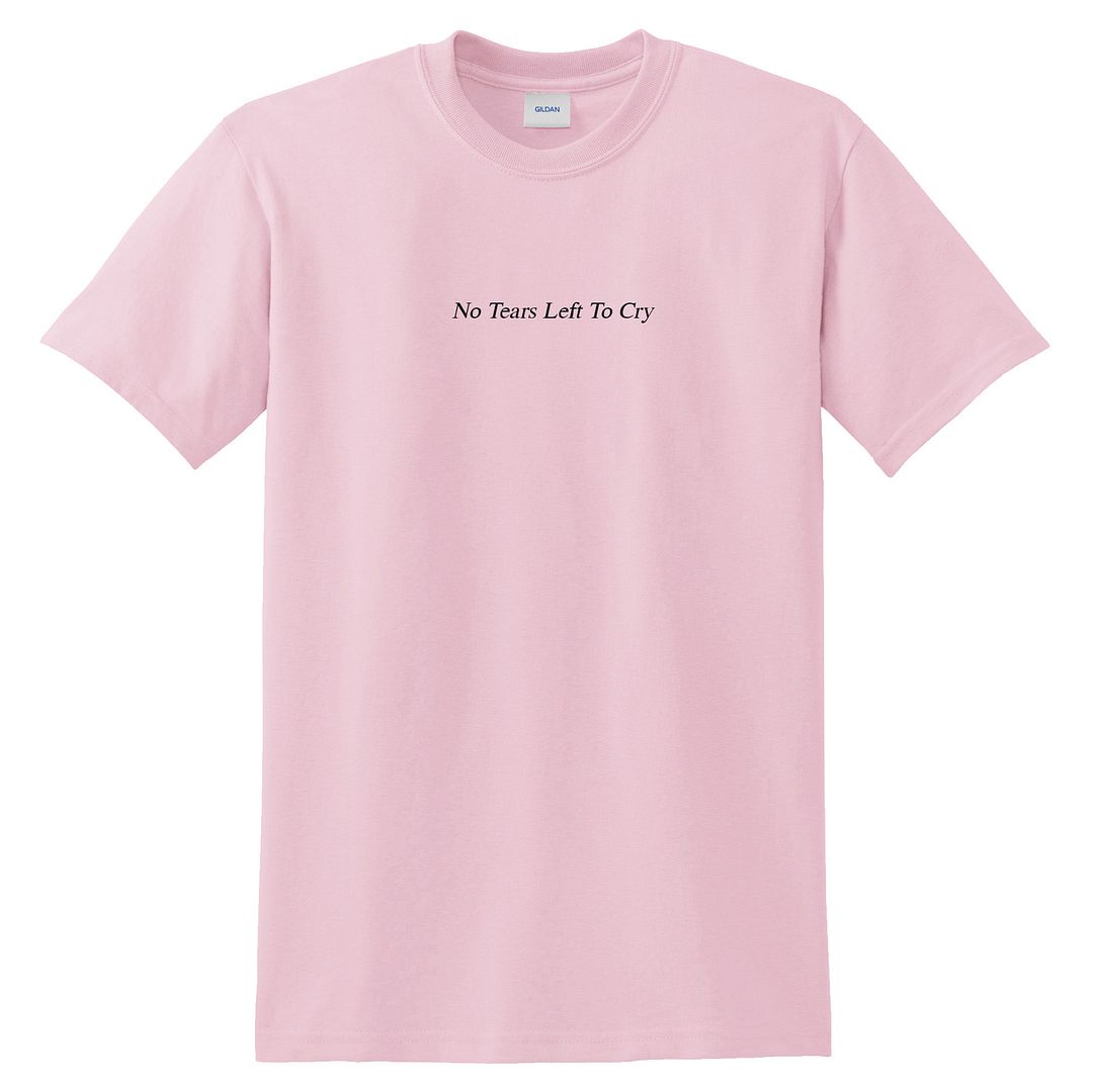 no tears left to cry shirt