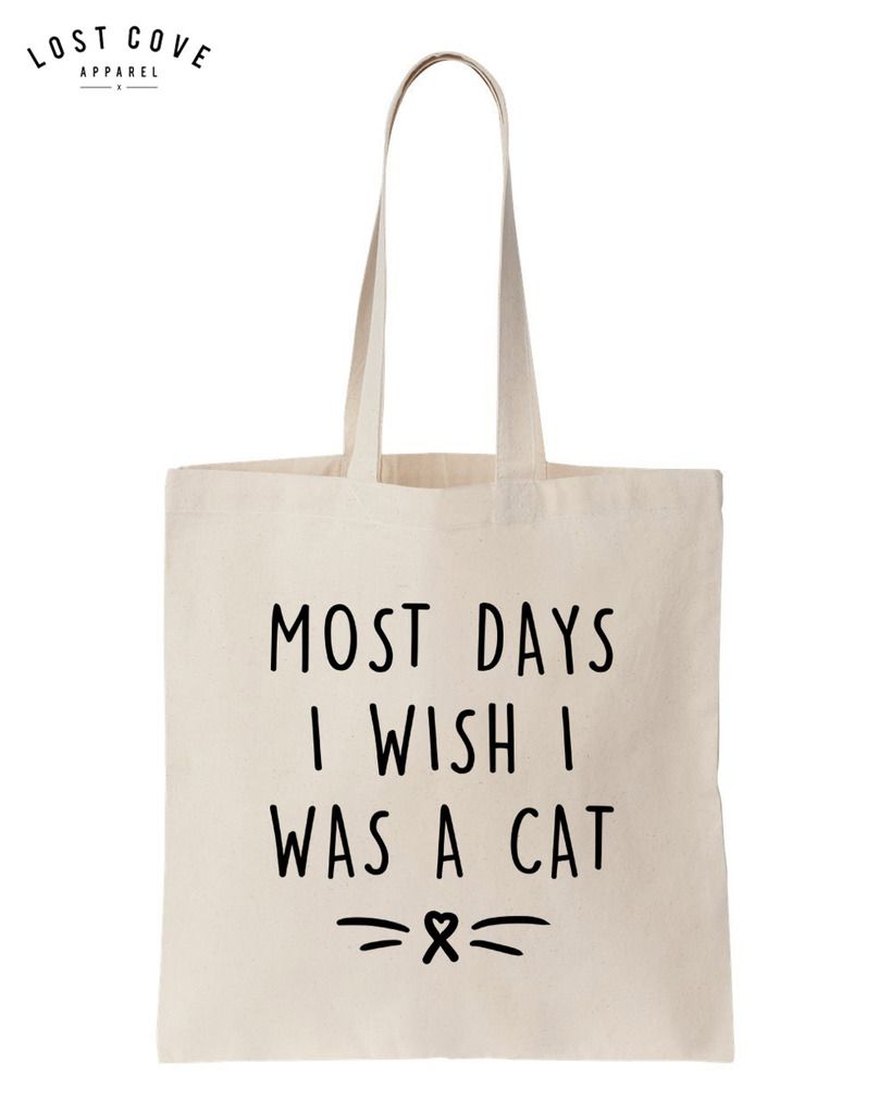 Most Days I Wish I Was A Cat Tote Shoulder Bag Slogan Handbag Canvas Cats Crazy