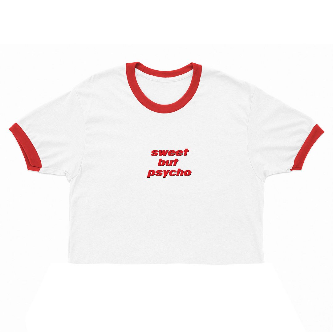 sweet but psycho shirt